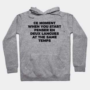 Thinking In French And English Joke Hoodie